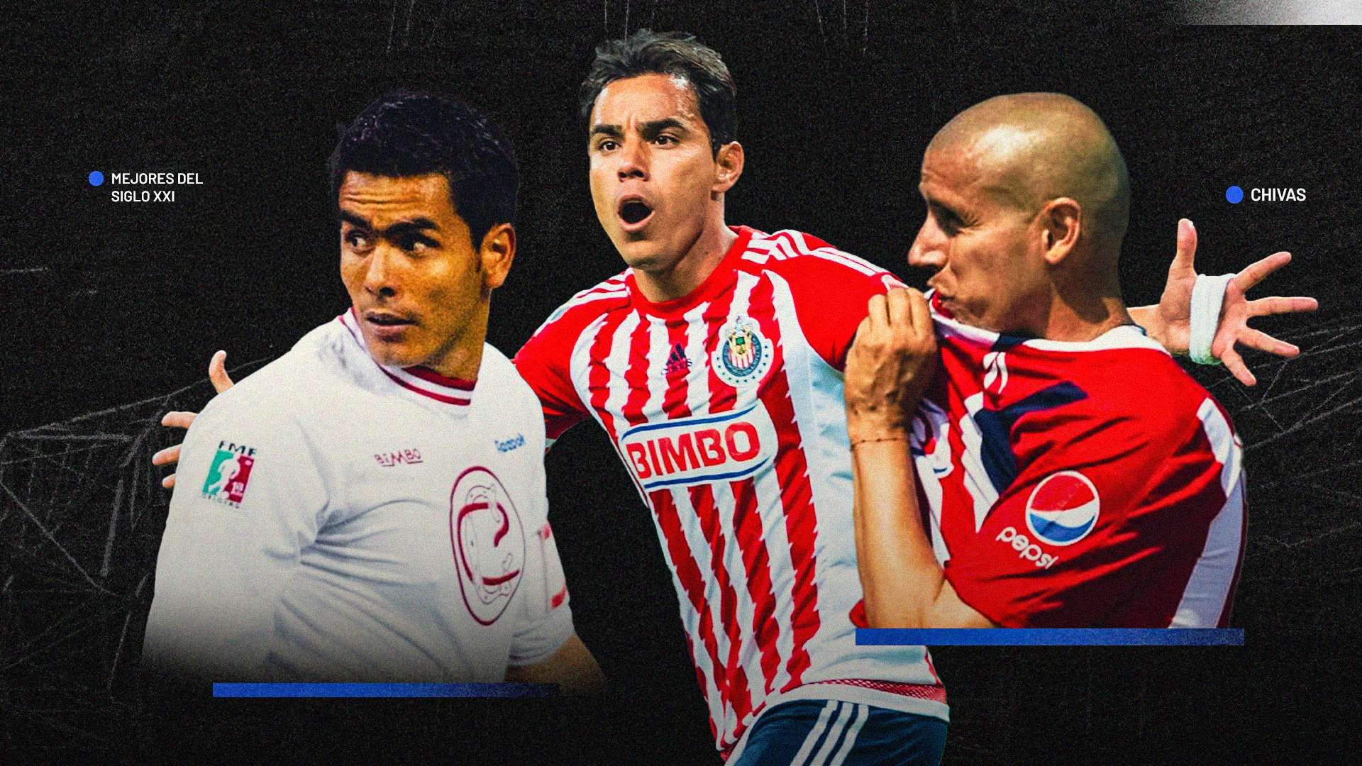 Ranking Chivas Siglo XXI