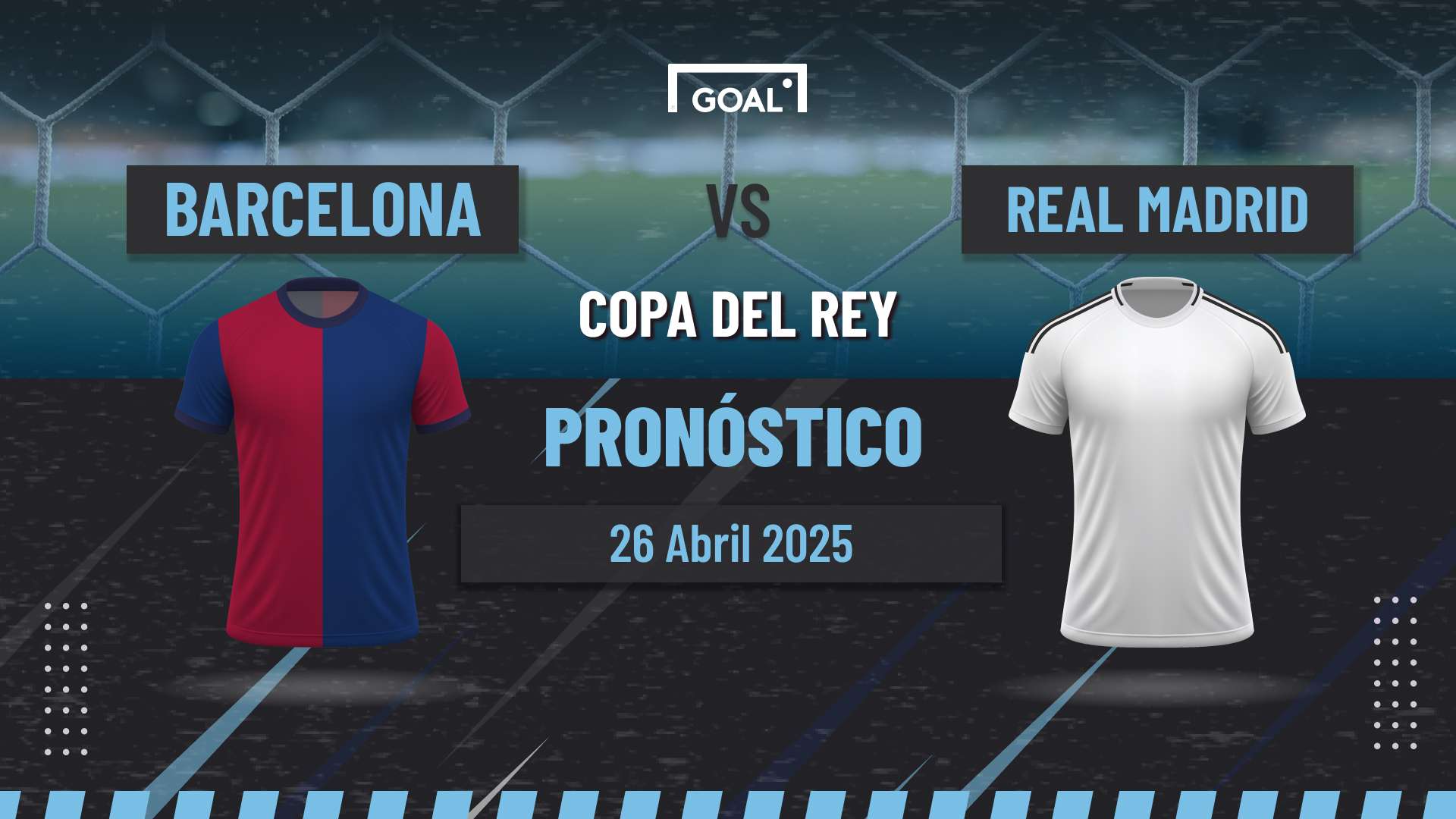 Barcelona vs Real Madrid Pronóstico y Apuestas Copa del Rey | 26/04/25