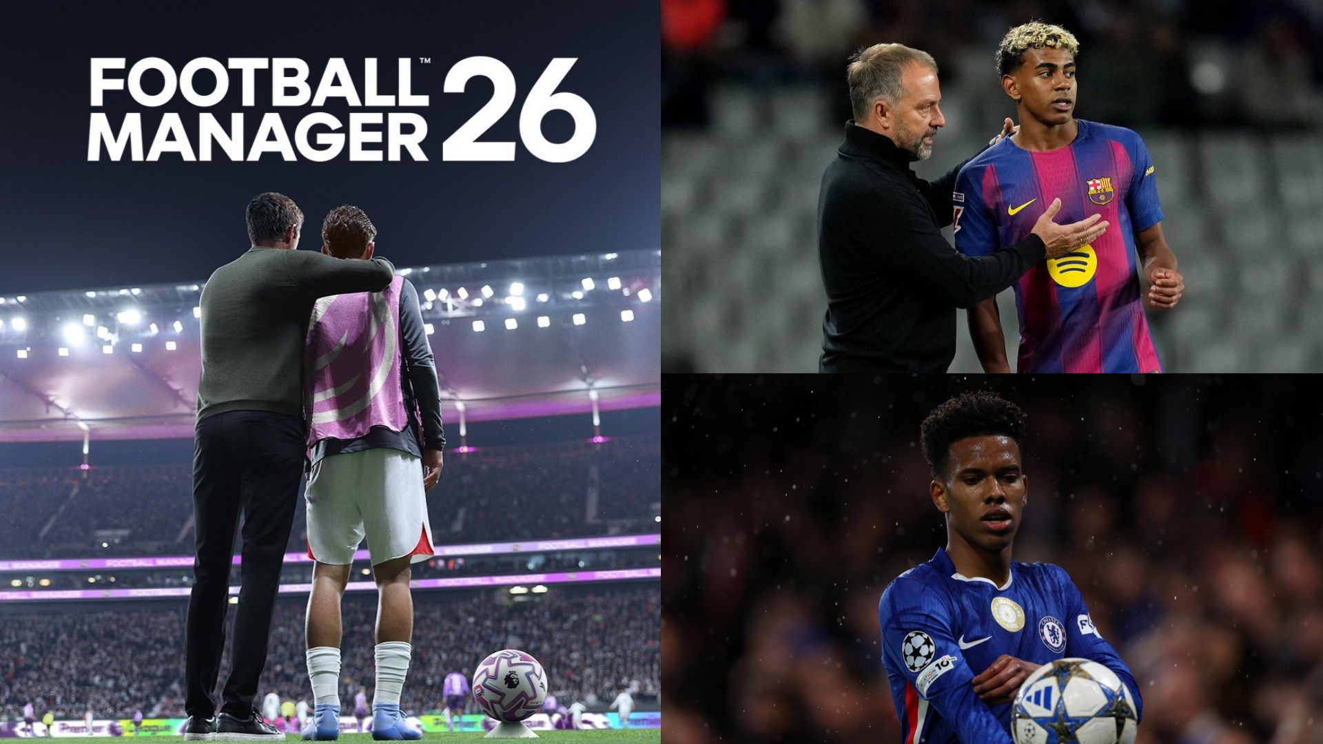 Football Manager 26 Lamine Yamal Hansi Flick Barcelona Estevao Chelsea