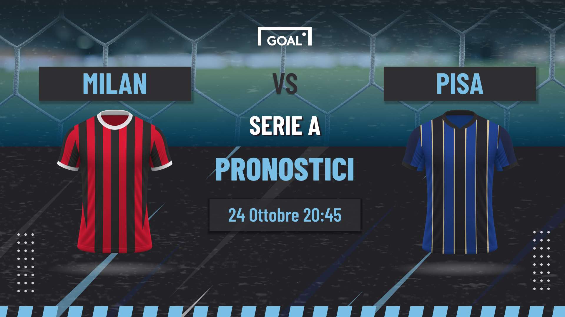 Pronostici Milan - Pisa
