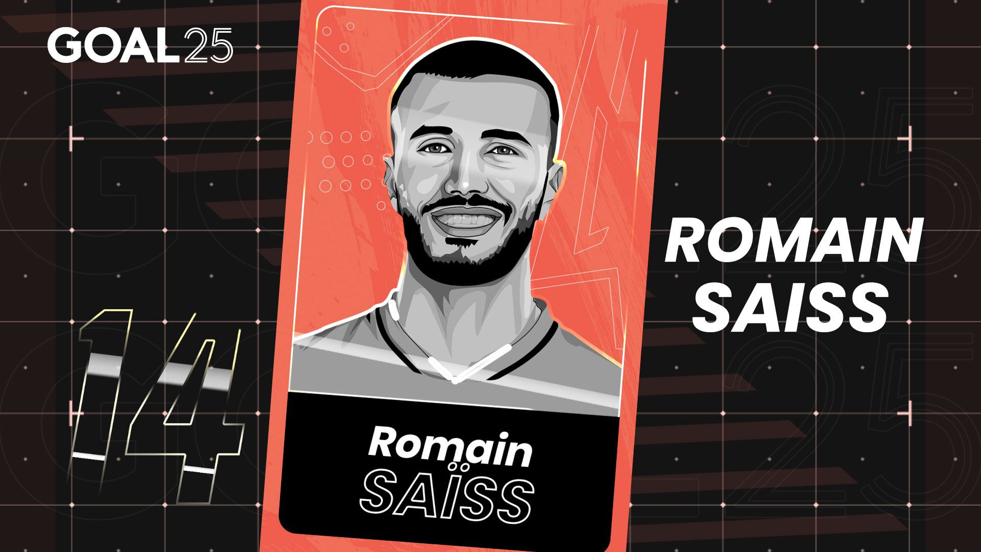 GOAL 25 2021 GFX #14 ROMAIN SAISS WOLVERHAMPTON MOROCCO