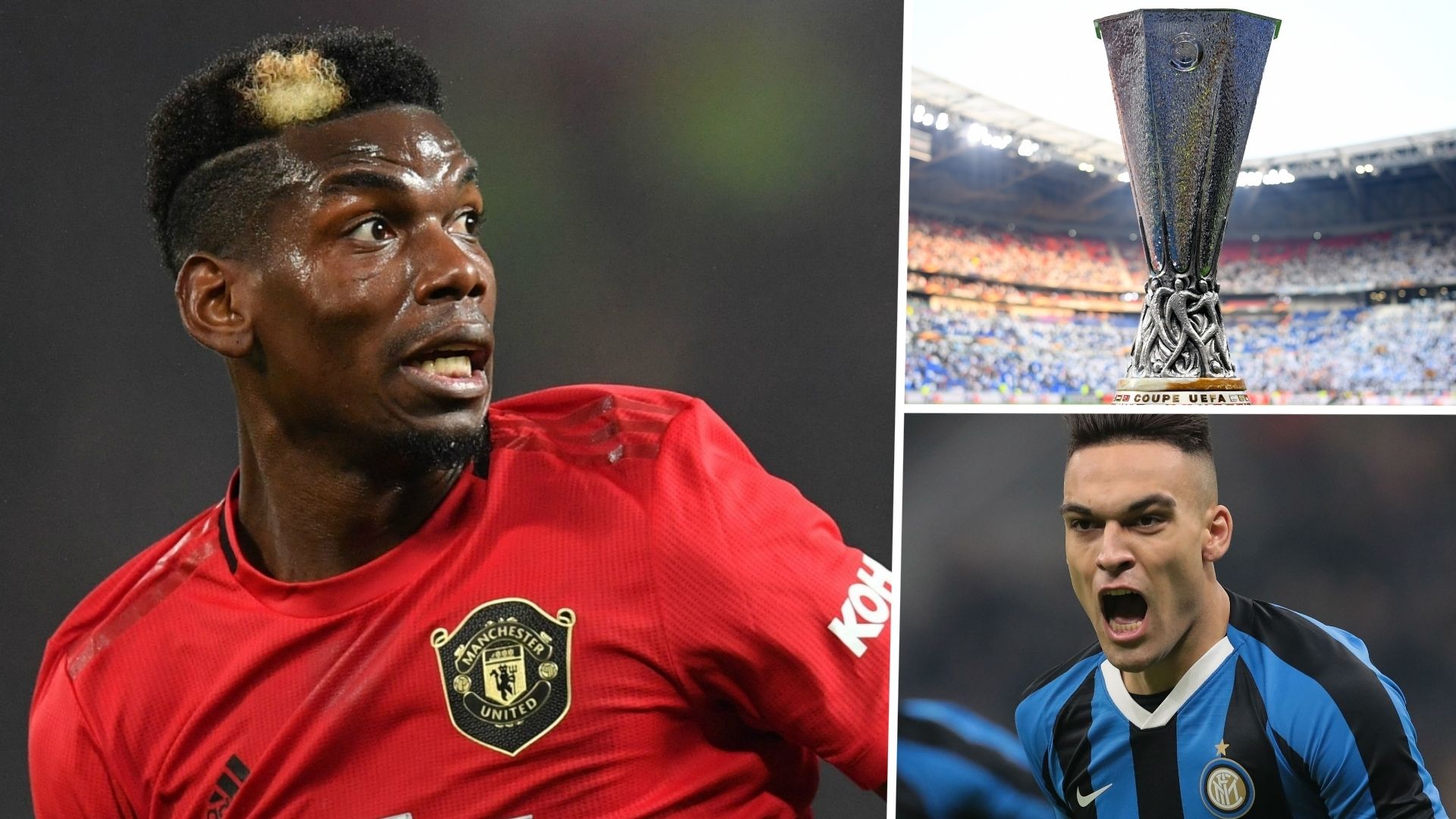 Paul Pogba Manchester United Europa League Lautaro Martinez Inter