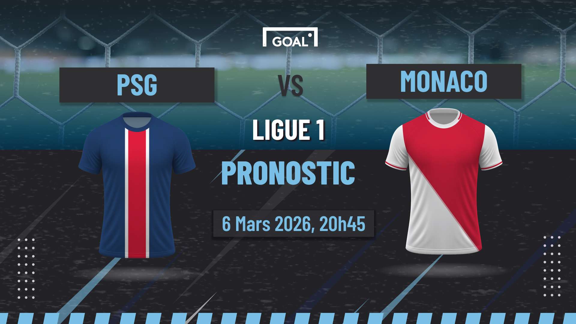 Pronostic PSG vs Monaco