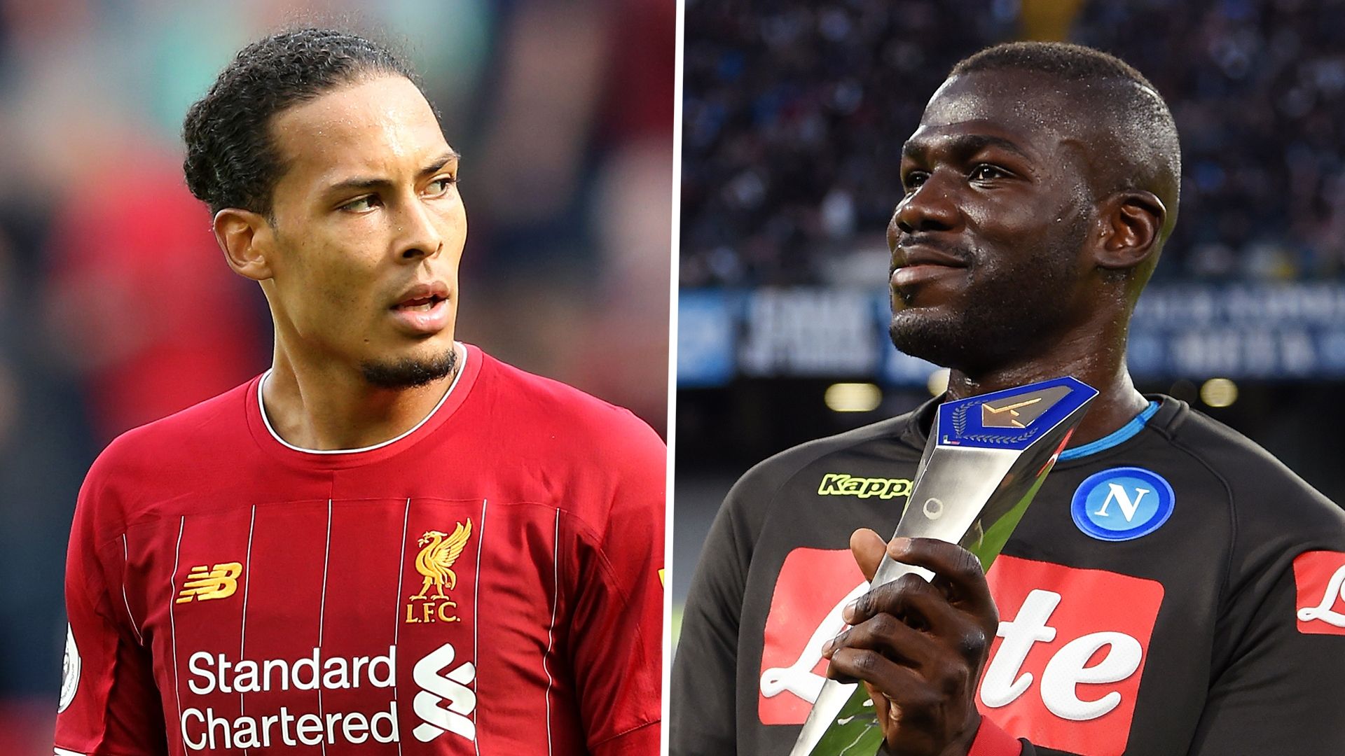Virgil van Dijk, Kalidou Koulibaly