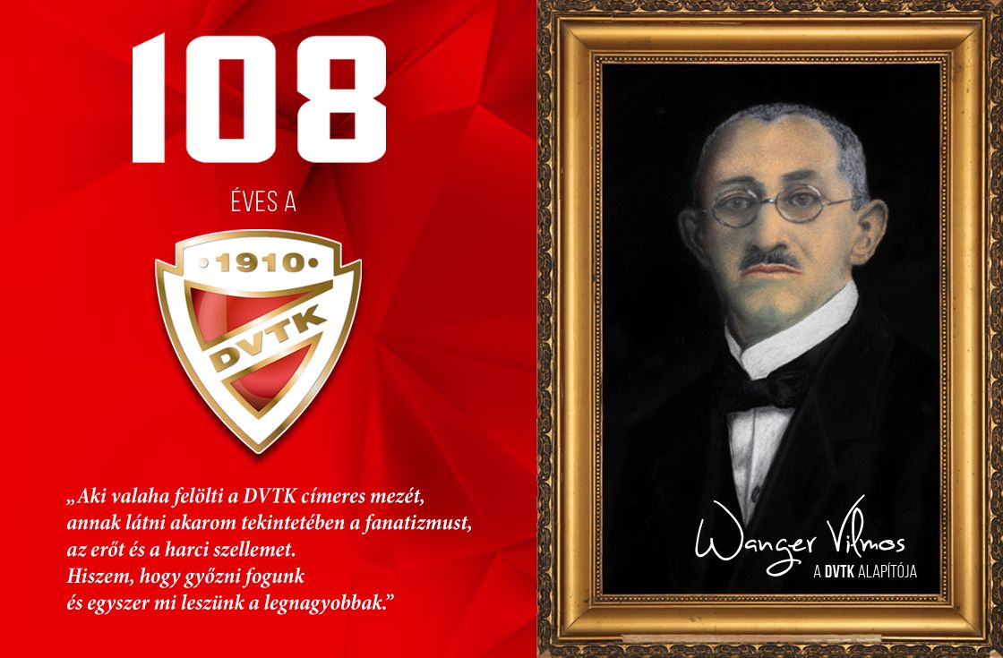 108 éves a DVTK