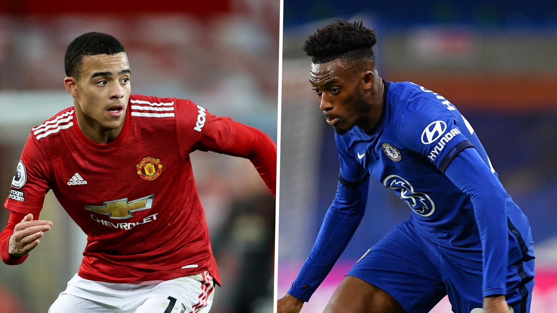 Mason Greenwood Callum Hudson-Odoi 2021