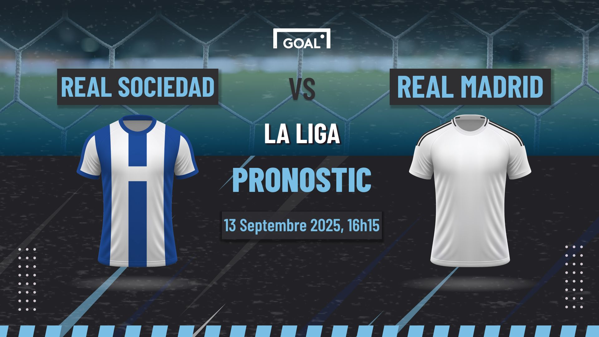 Pronostic Real Sociedad vs Real Madrid