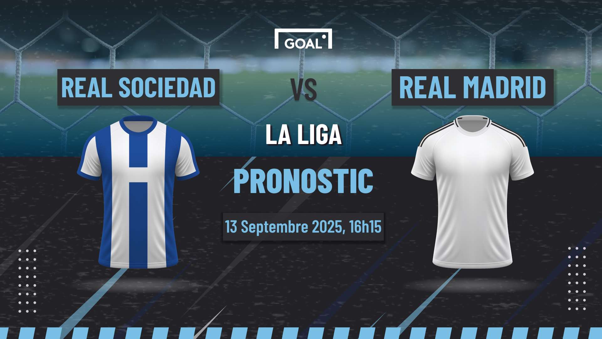 Pronostic Real Sociedad vs Real Madrid