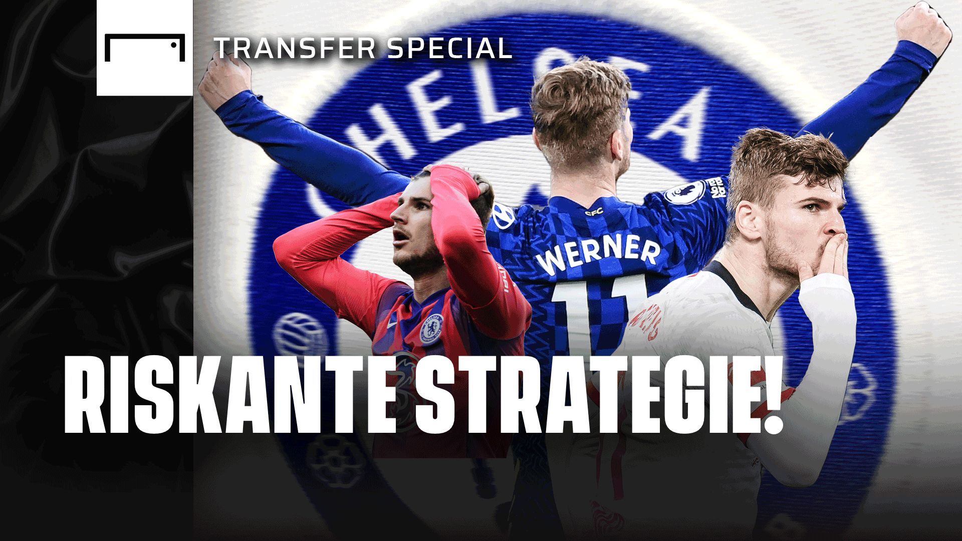 Transferspecial Timo Werner