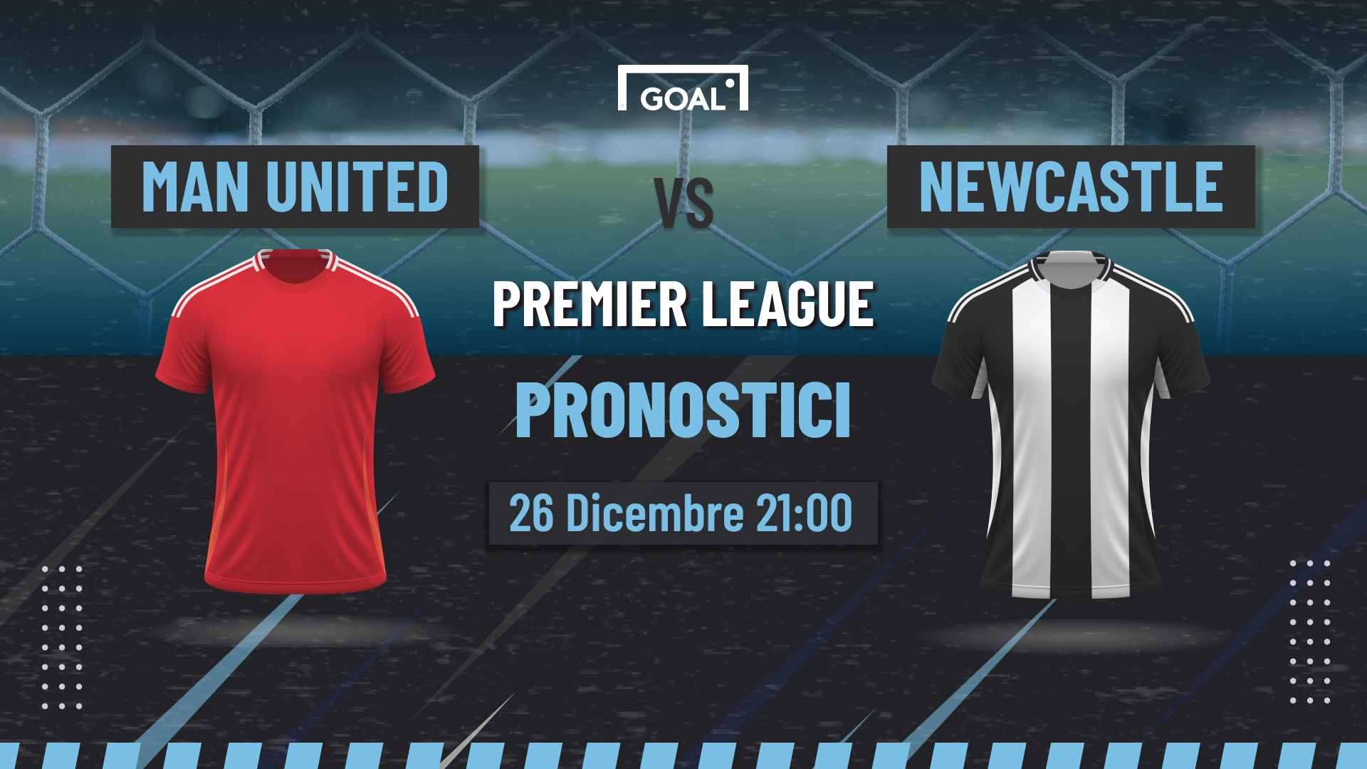 pronostici Manchester United - Newcastle