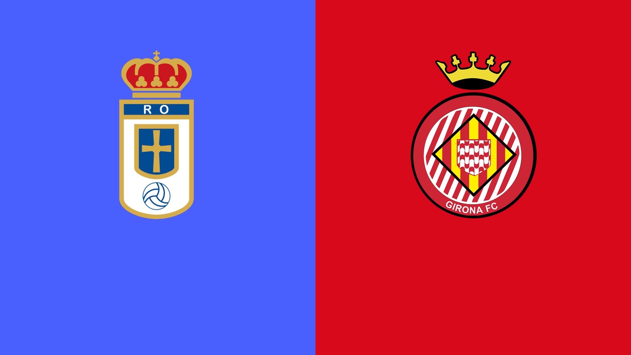 Oviedo vs. Girona