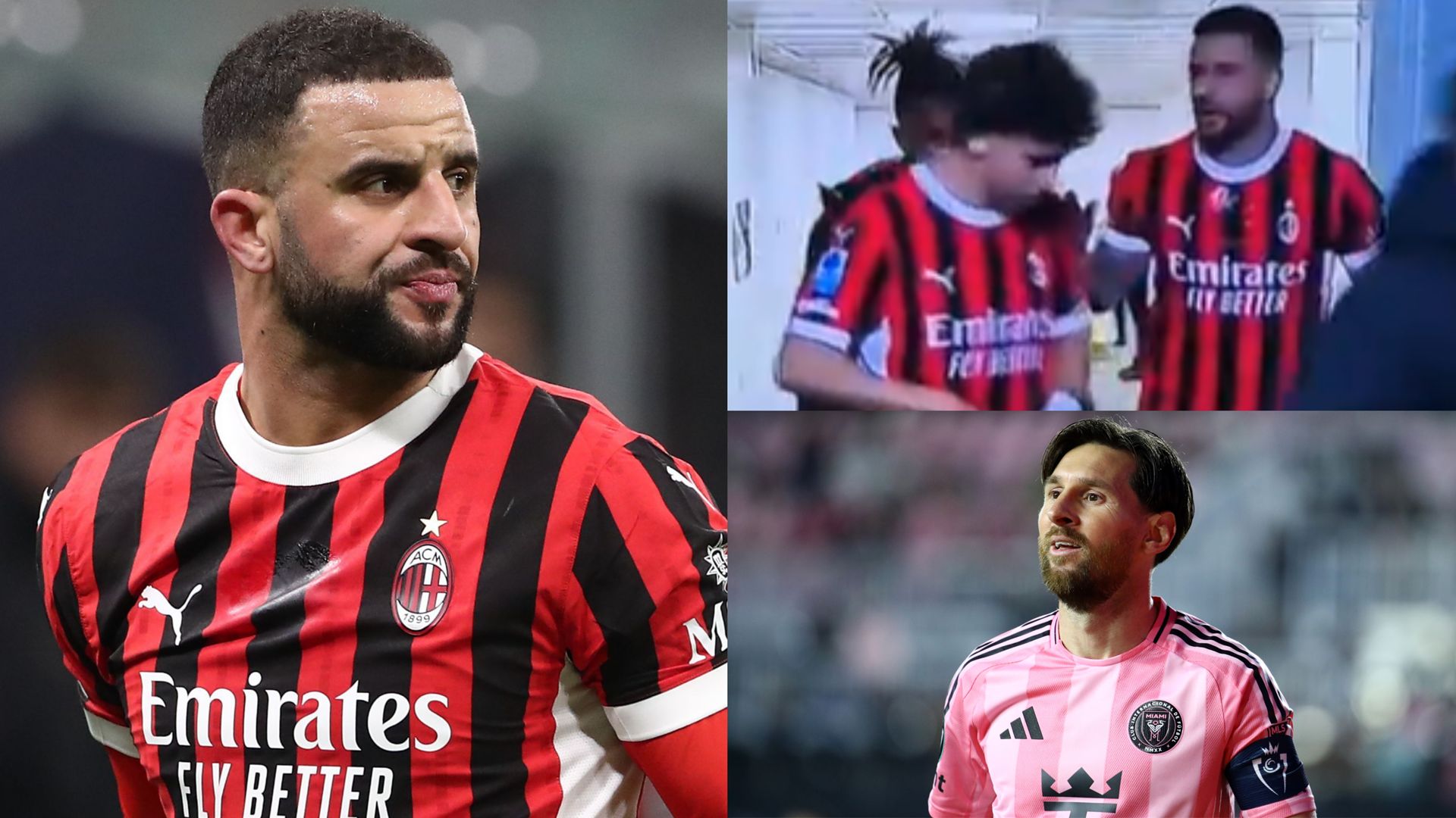 Kyle Walker Joao Felix AC Milan Lionel Messi 2025