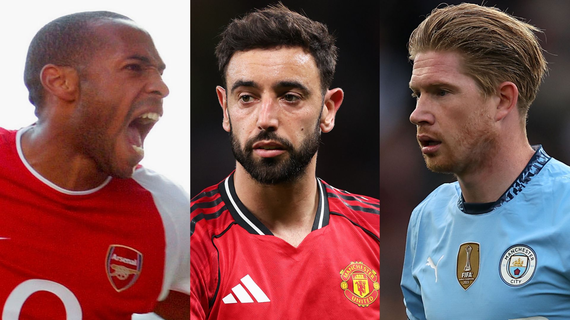 Bruno Fernandes Kevin De Bruyne Thierry Henry