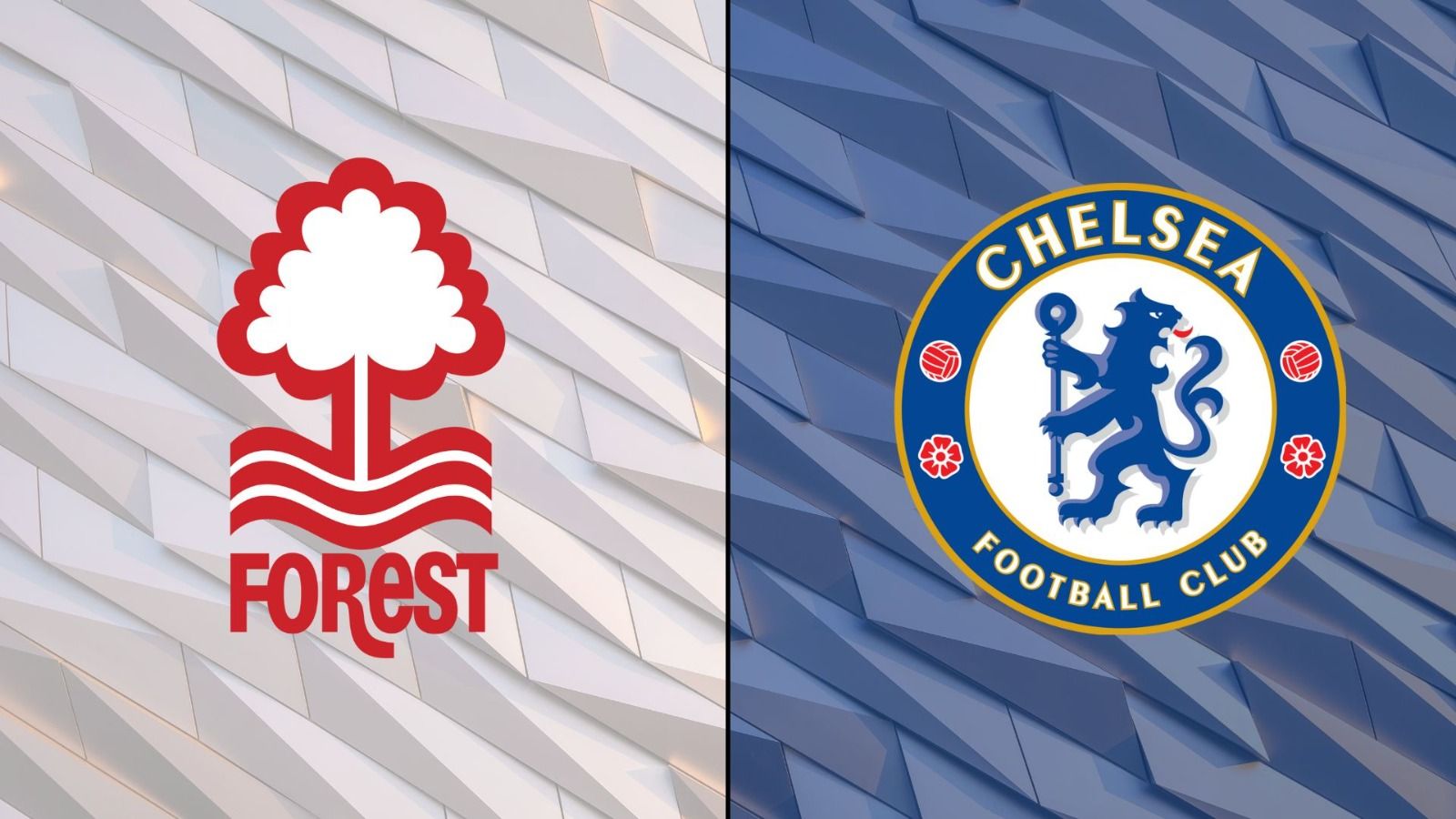 Forest vs Chelsea