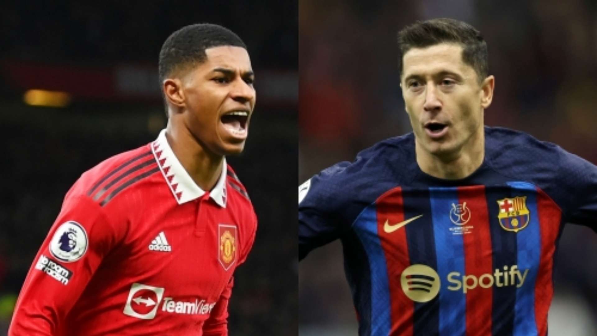 Marcus Rashford Man United Robert Lewandowski Barcelona