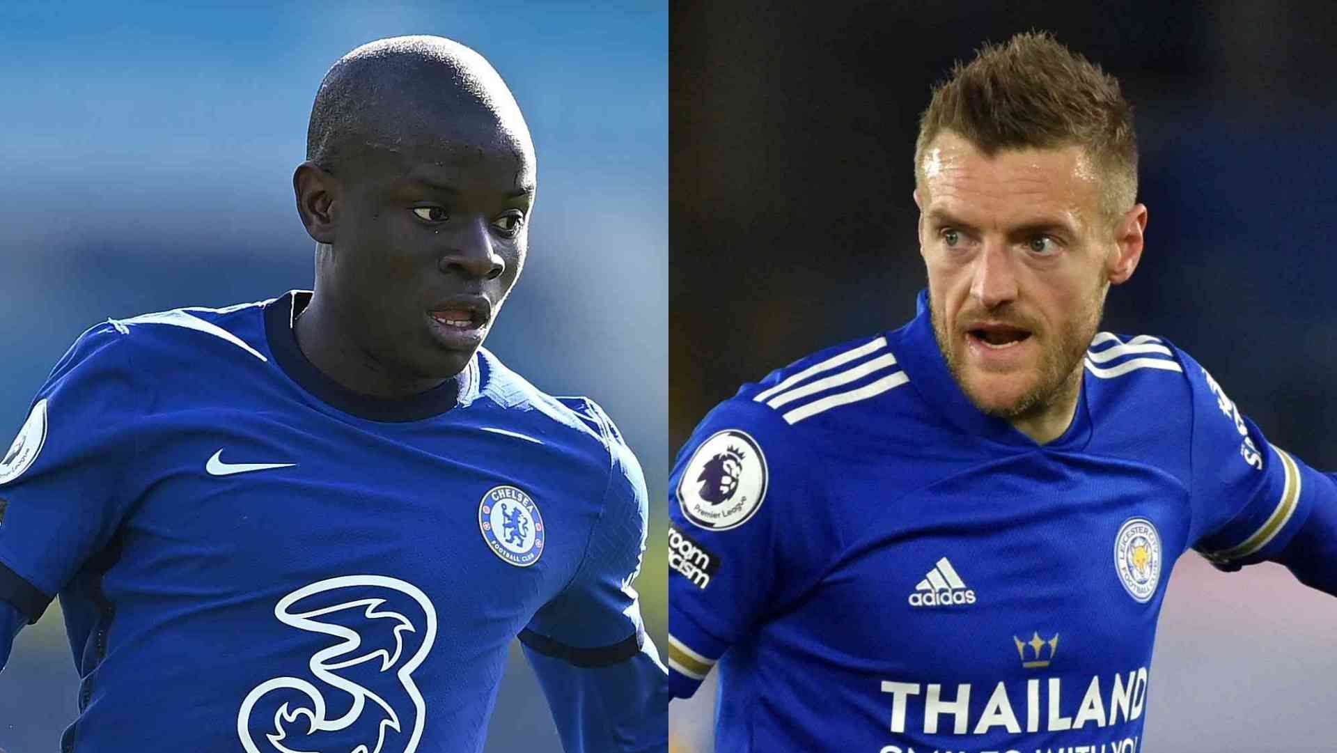 Kante Chelsea Vardy Leicester
