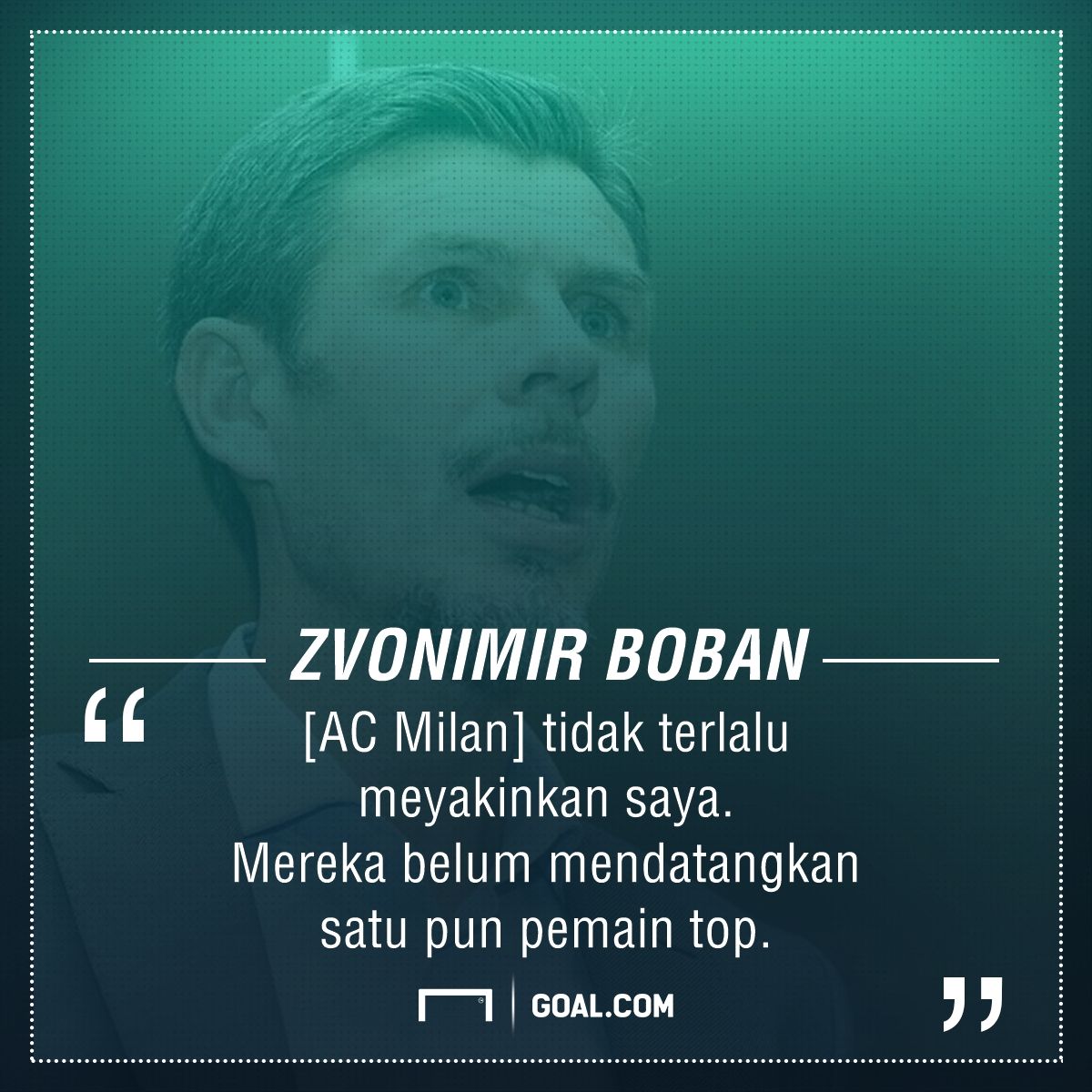 GFXID - Zvonimir Boban, Quote
