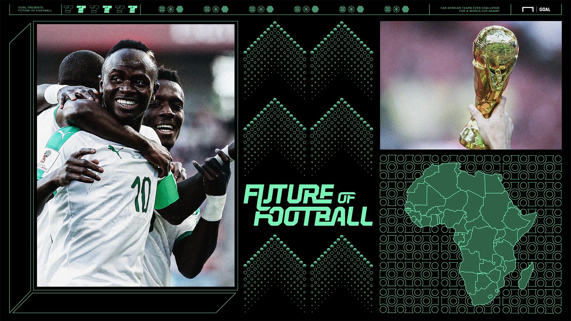 FUTURE OF FOOTBALL Africa