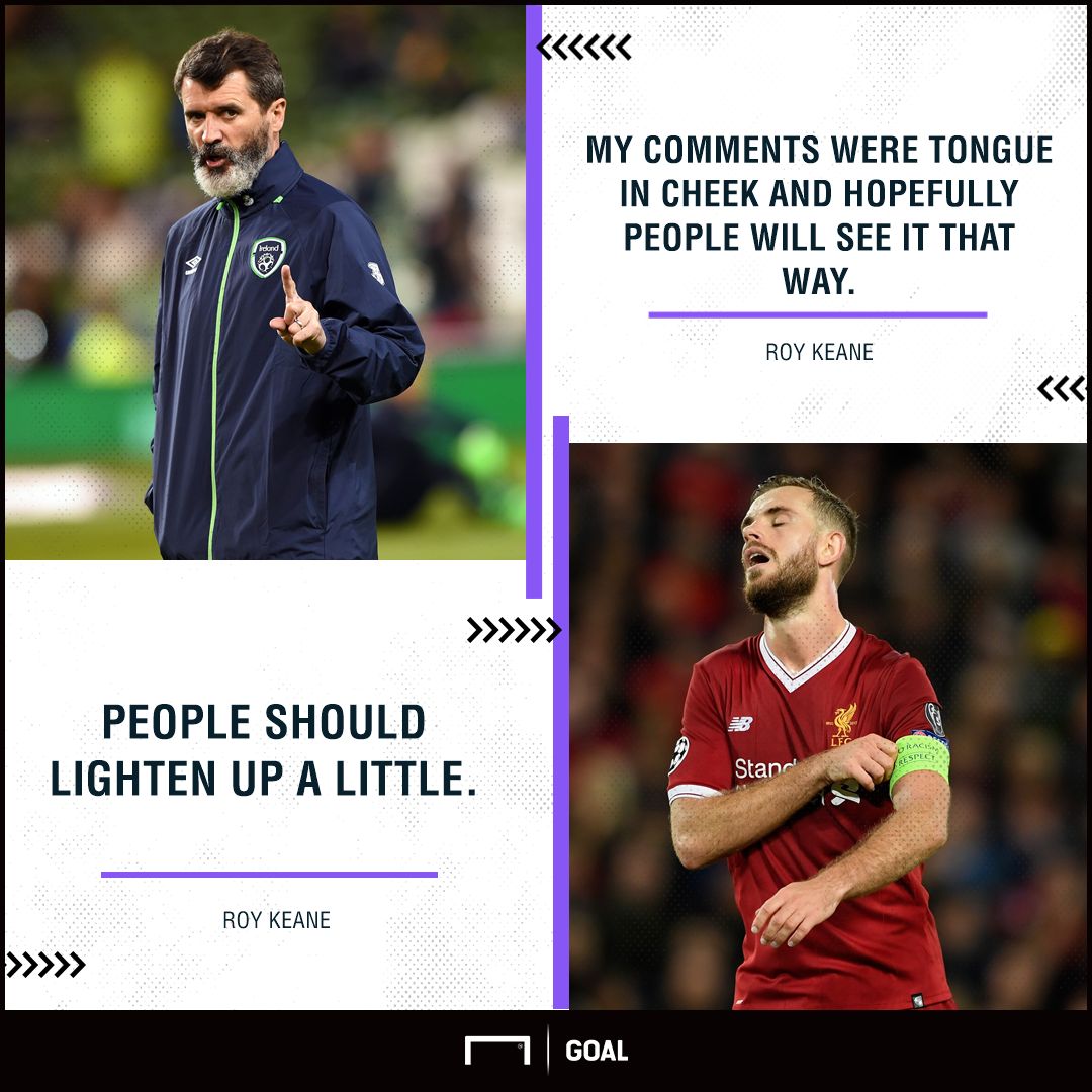 Roy Keane Liverpool lighten up