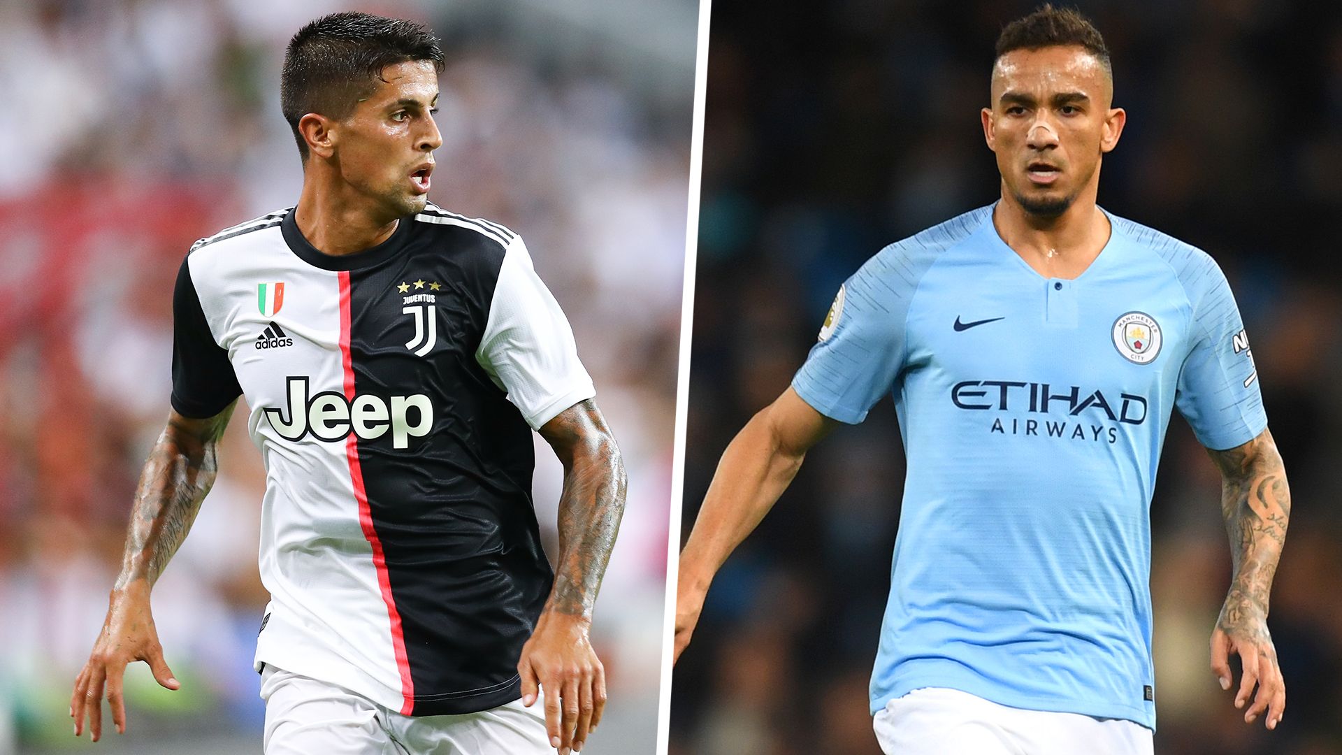 Joao Cancelo Danilo Juventus Man City split