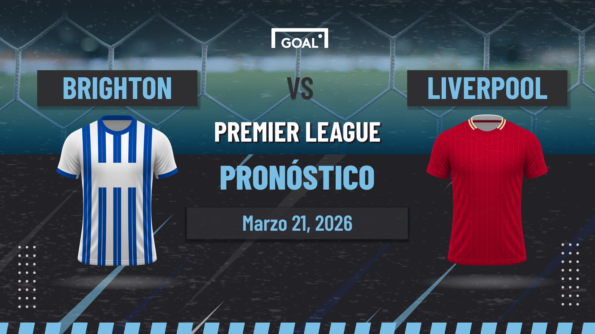 Brighton vs Liverpool Pronóstico y Apuestas Premier League | 21/03/26