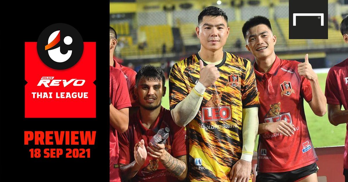 REVO THAI LEAGUE PREVIEW : นัดที่ 3 (วันเสาร์ ที่ 18 กันยายน 2021)