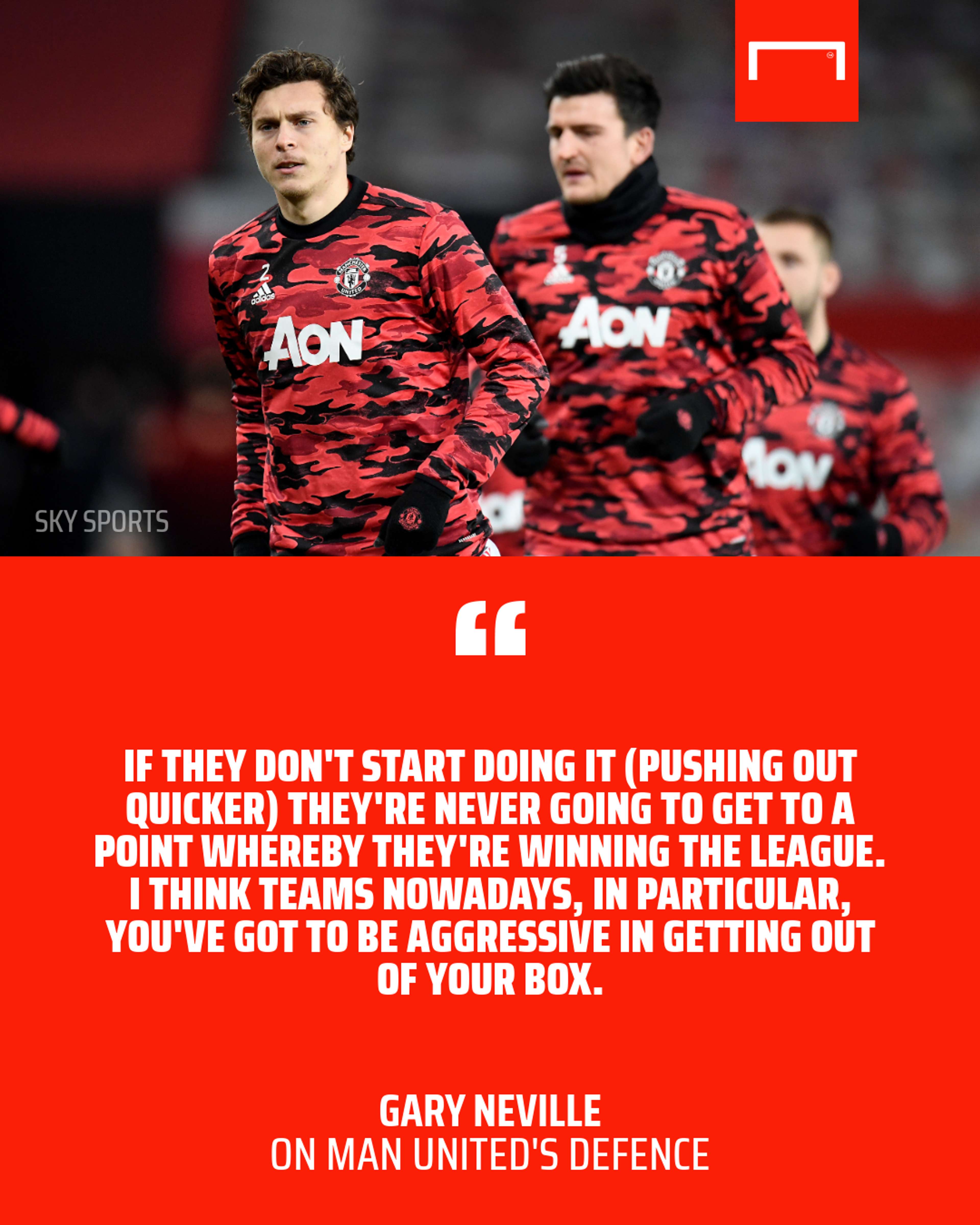 GFX Neville quote on Man United defence