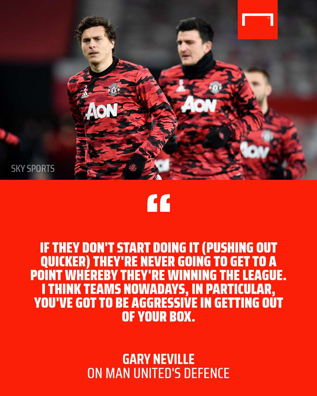 GFX Neville quote on Man United defence