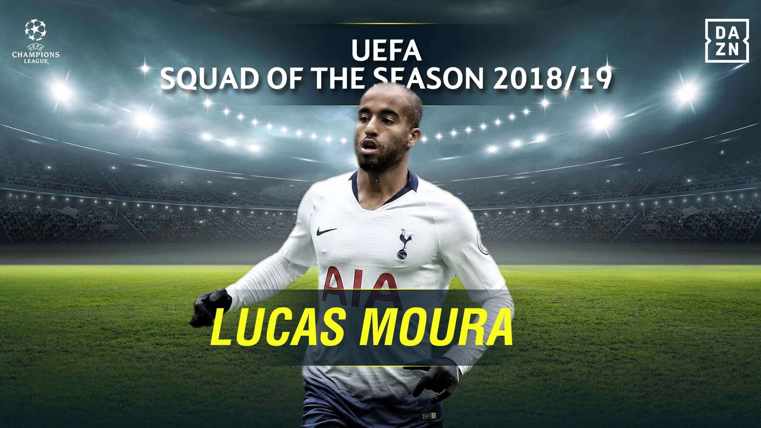 Lucas Moura: 2018-19 UEFA Champions League Squad of the Season - Forwards