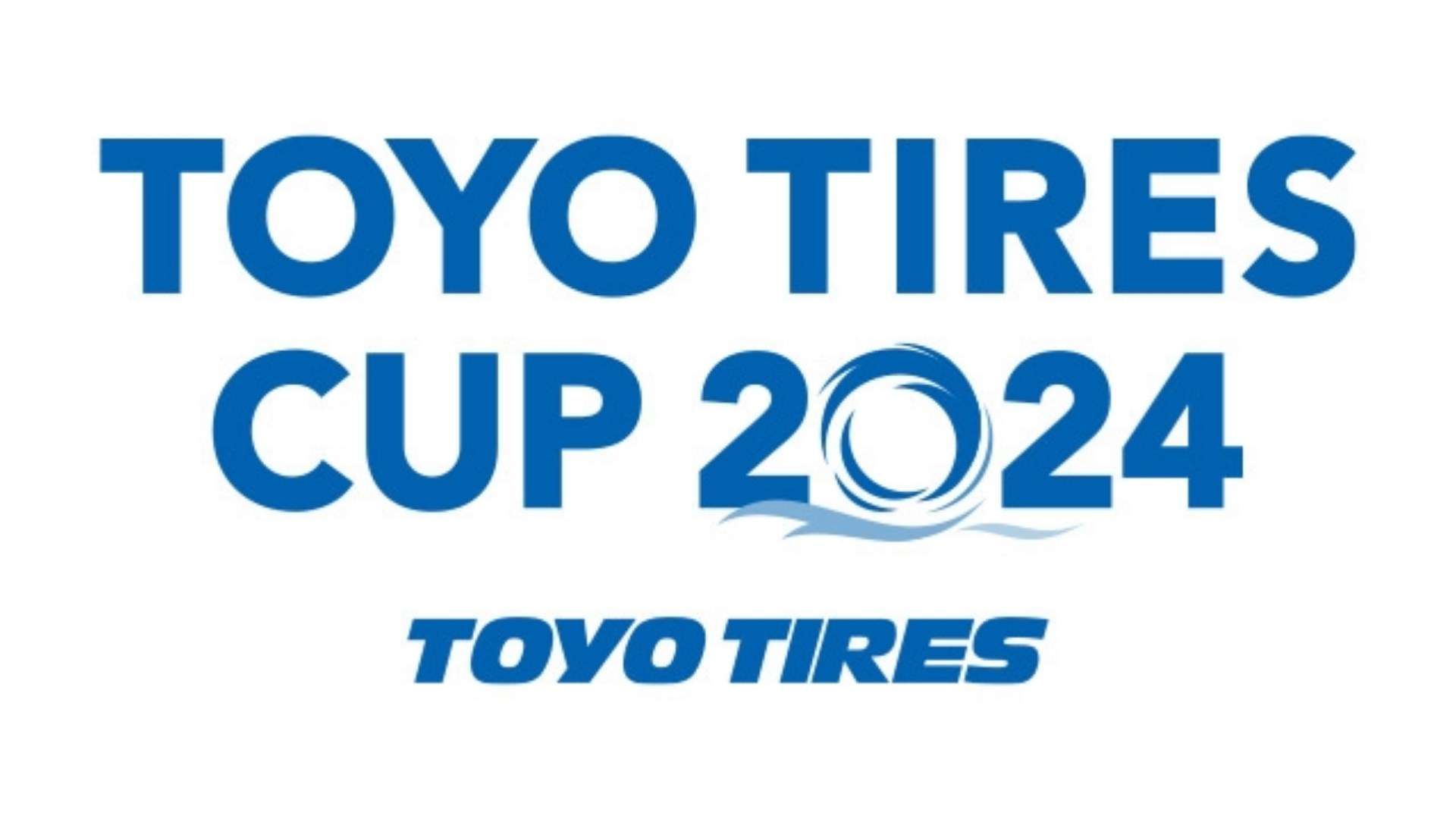 TOYO TIRES CUP 2024