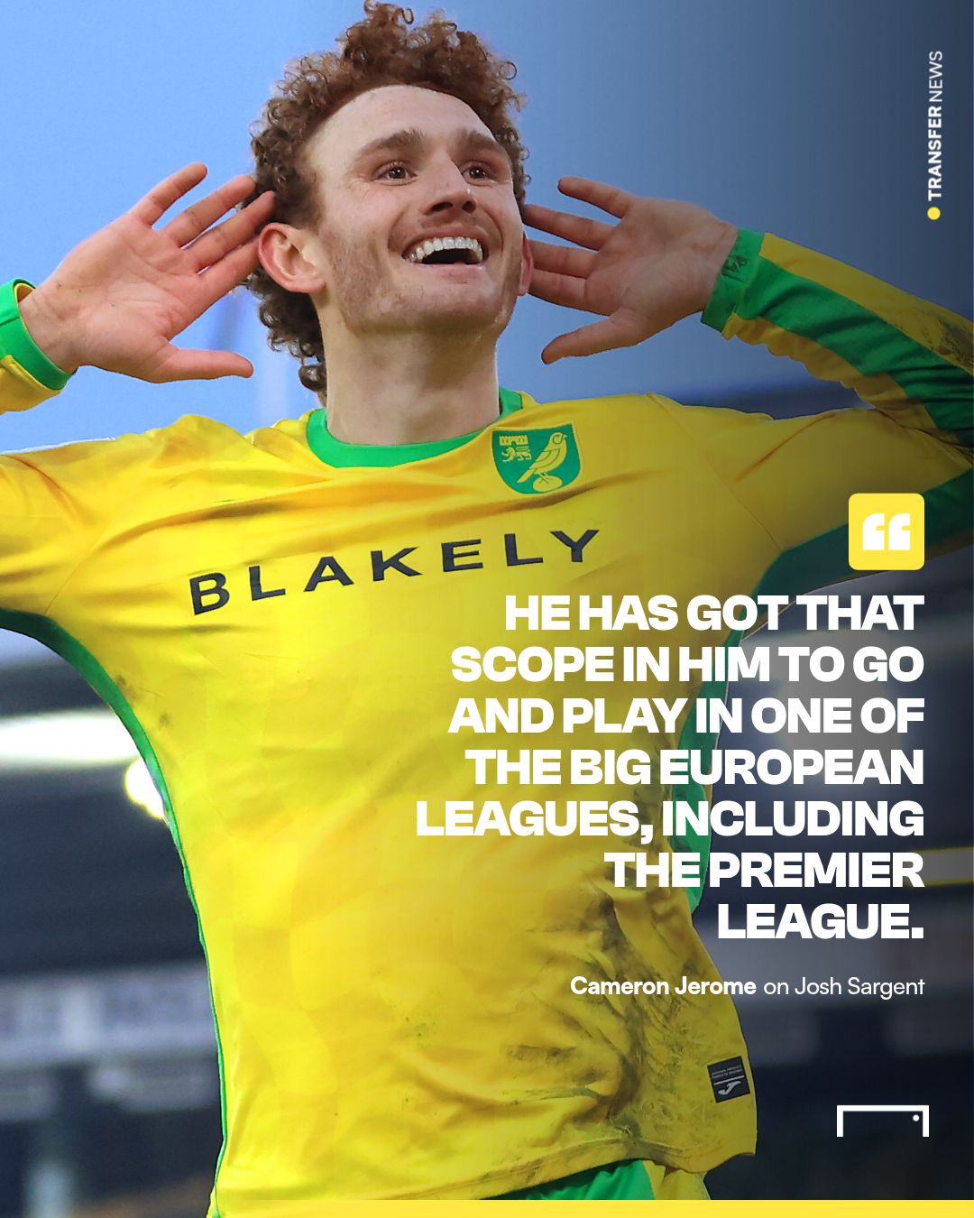 Josh Sargent Cameron Jerome 2025