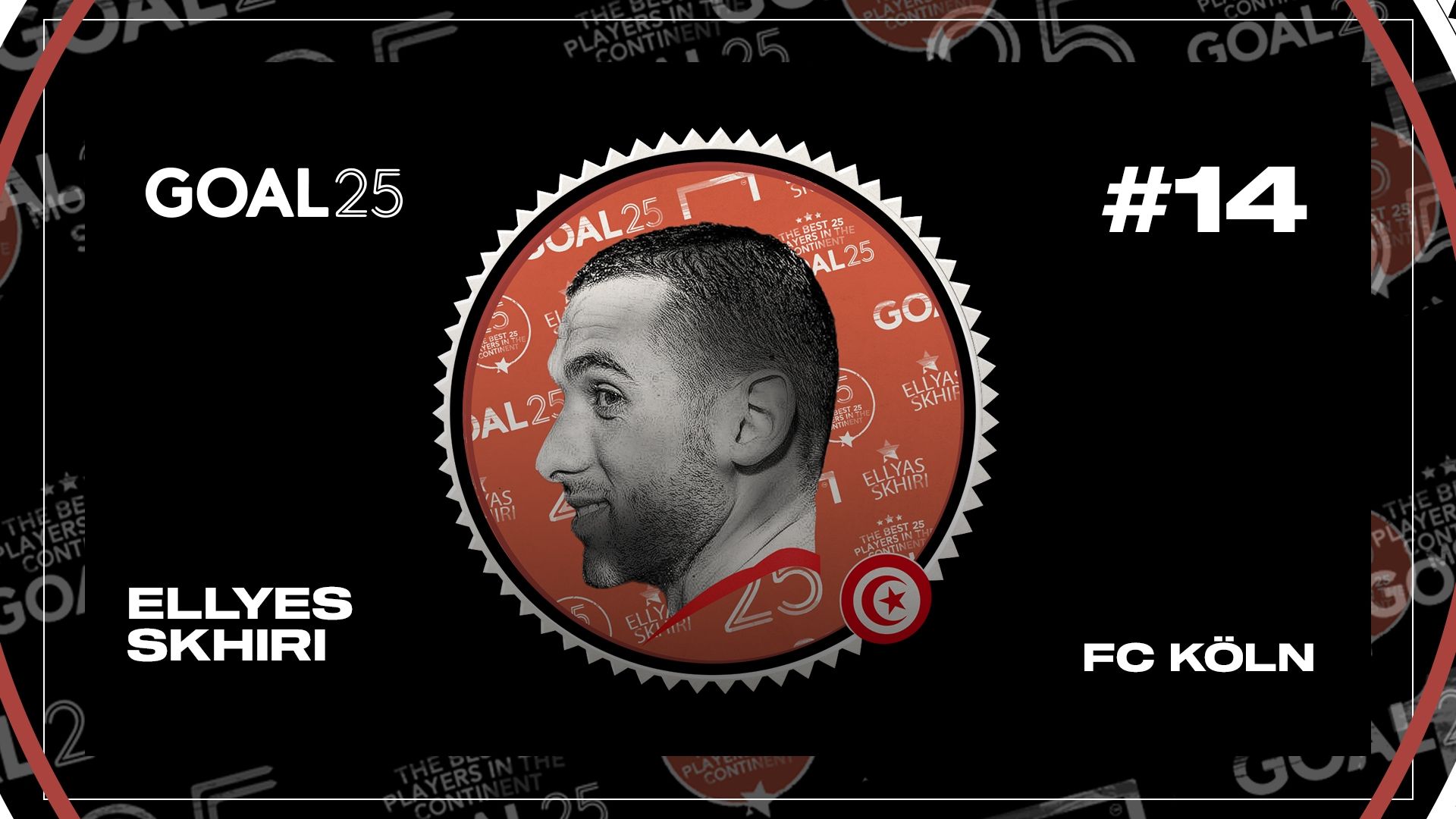 Ellyes Skhiri - GOAL 25 2022