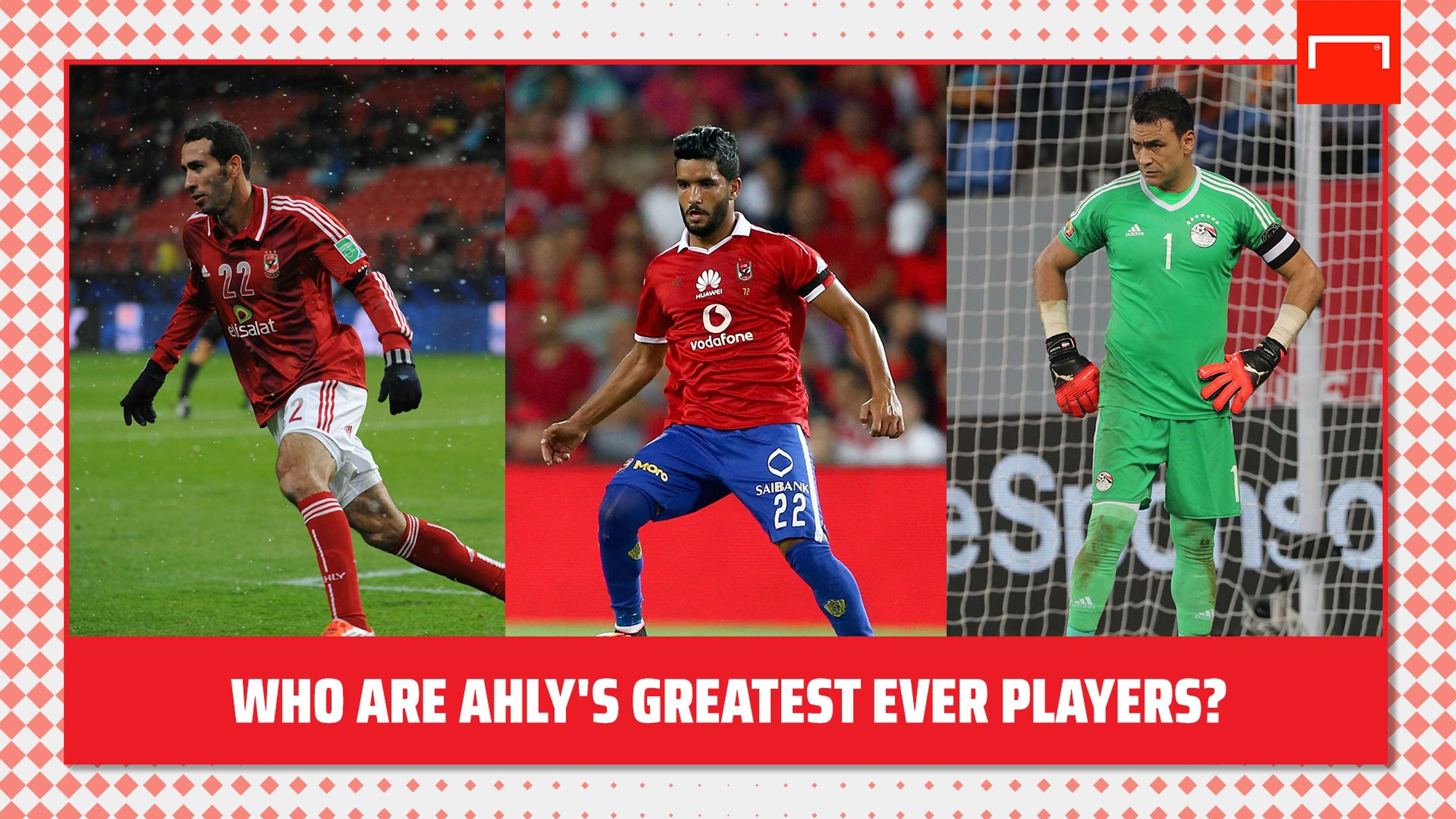 Who are Ahly's greatest ever players