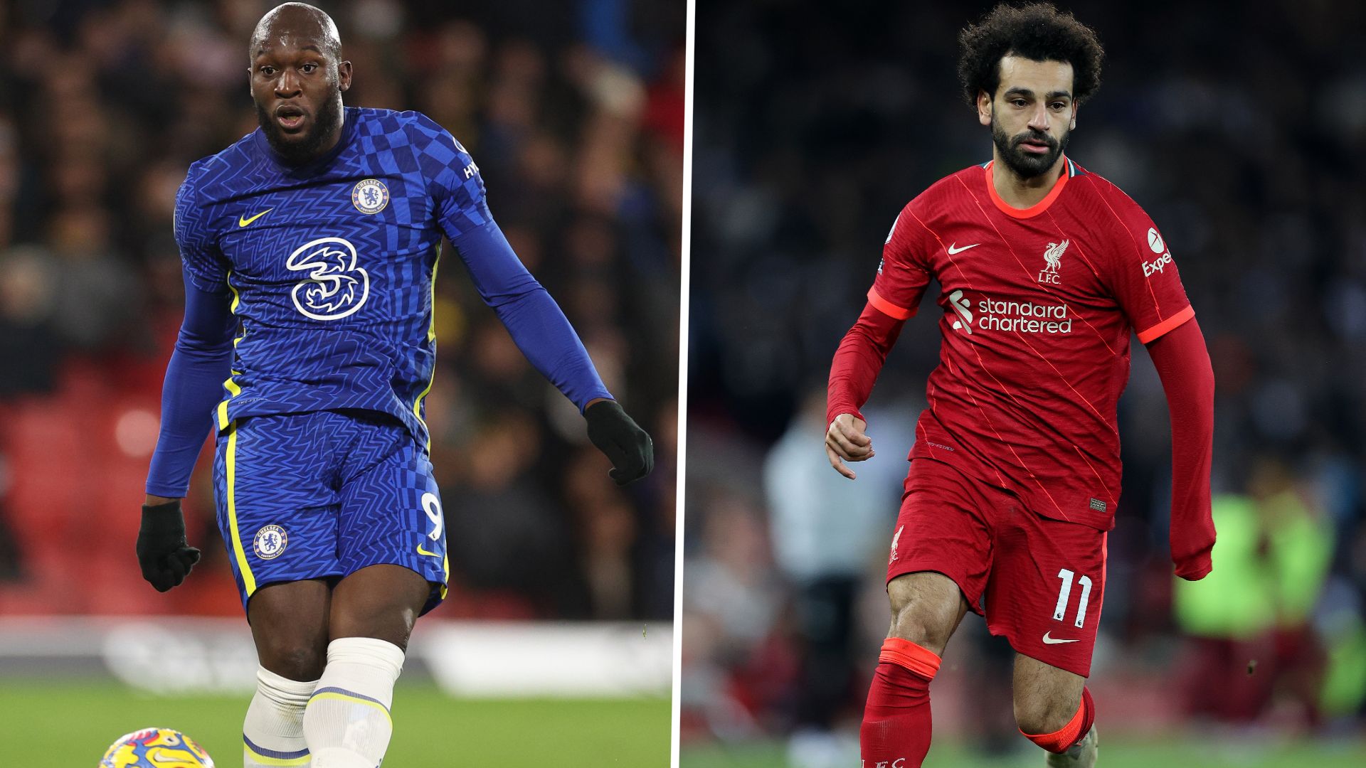 Lukaku Salah Chelsea Liverpool