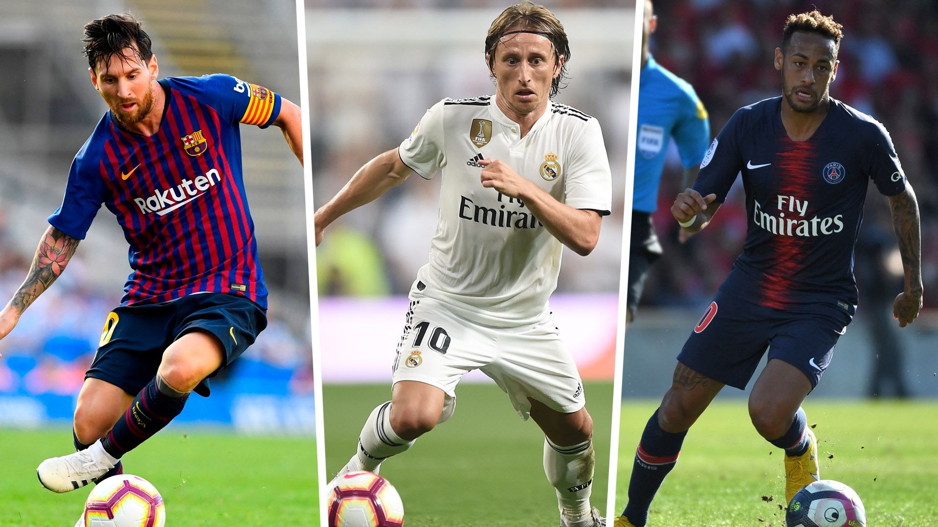 Lionel Messi Luka Modric Neymar Split