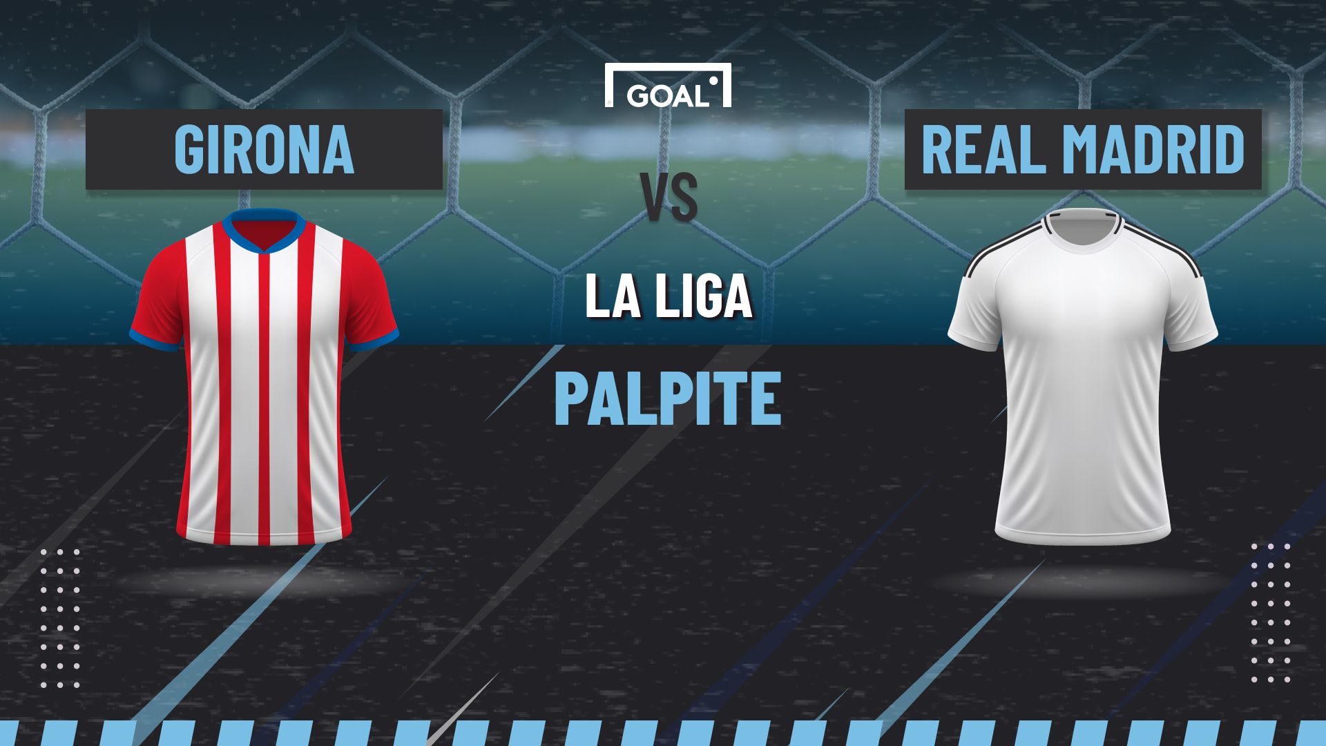 Palpite Girona x Real Madrid