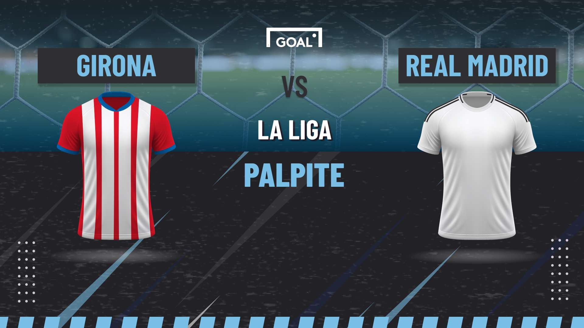 Palpite Girona x Real Madrid
