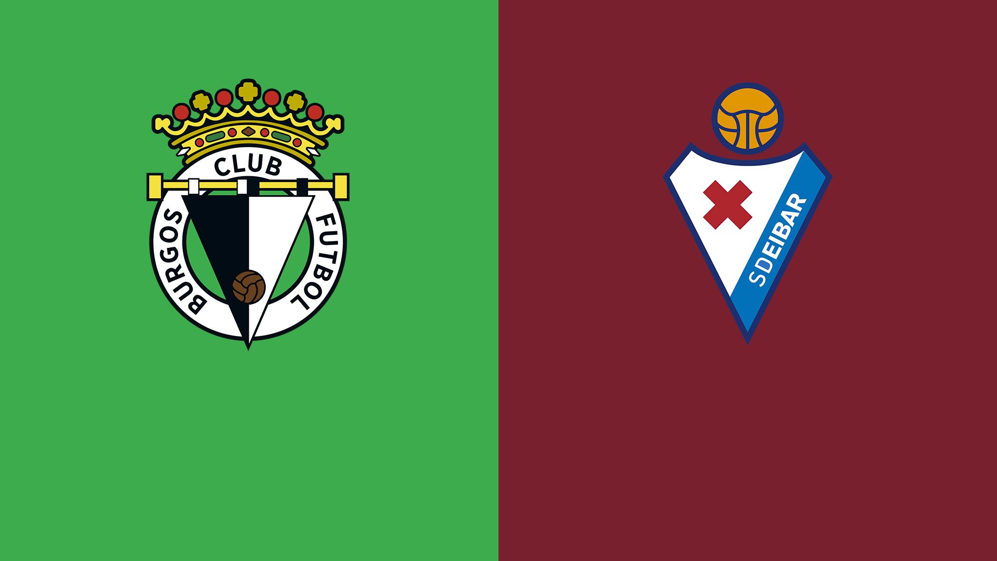 Burgos vs. Eibar