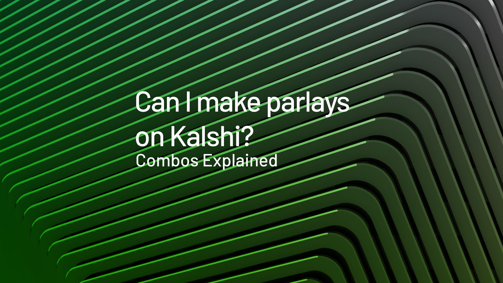 kalshi parlays combos