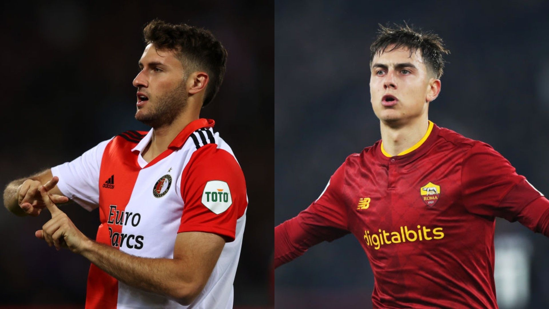 Santiago Giménez Paulo Dybala Feyenoord Roma