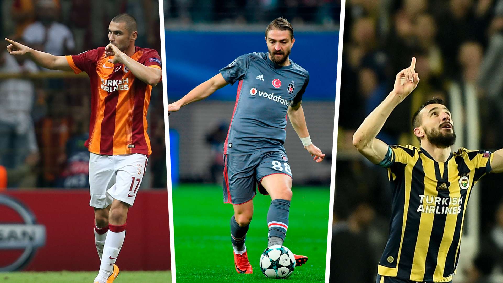 Burak Yılmaz Caner Erkin Mehmet Topal GFX 07132021