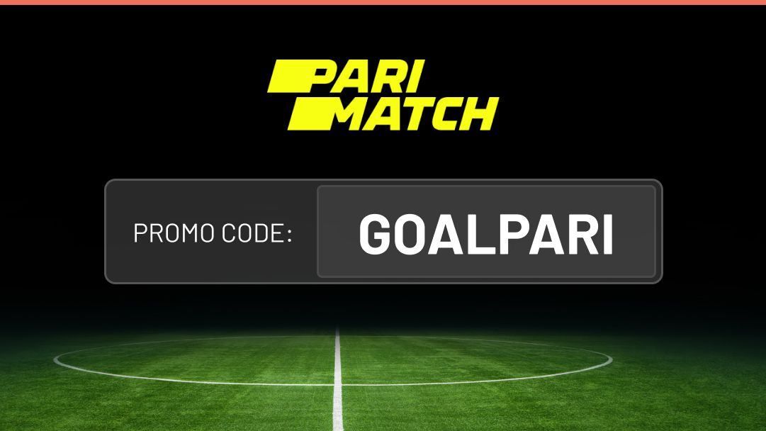 Parimatch promo code GOALPARI
