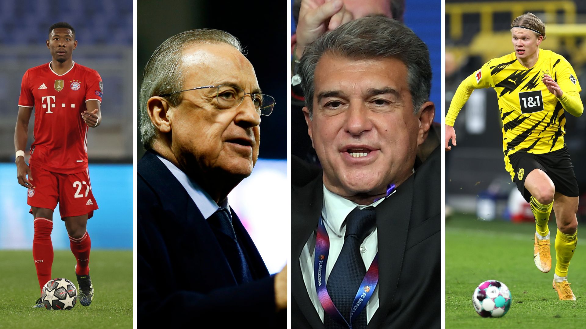 Erling Haaland-David Alaba-Florentino Perez-Joan Laporta