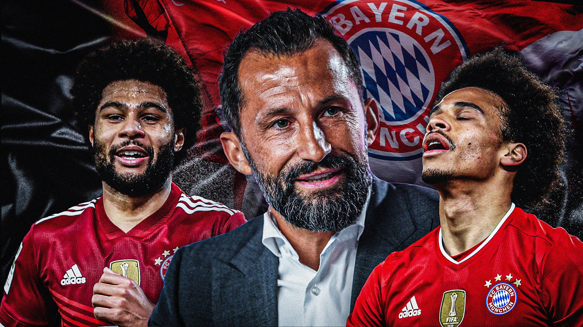 Hasan Salihamidzic Leroy Sane Serge Gnabry Bayern
