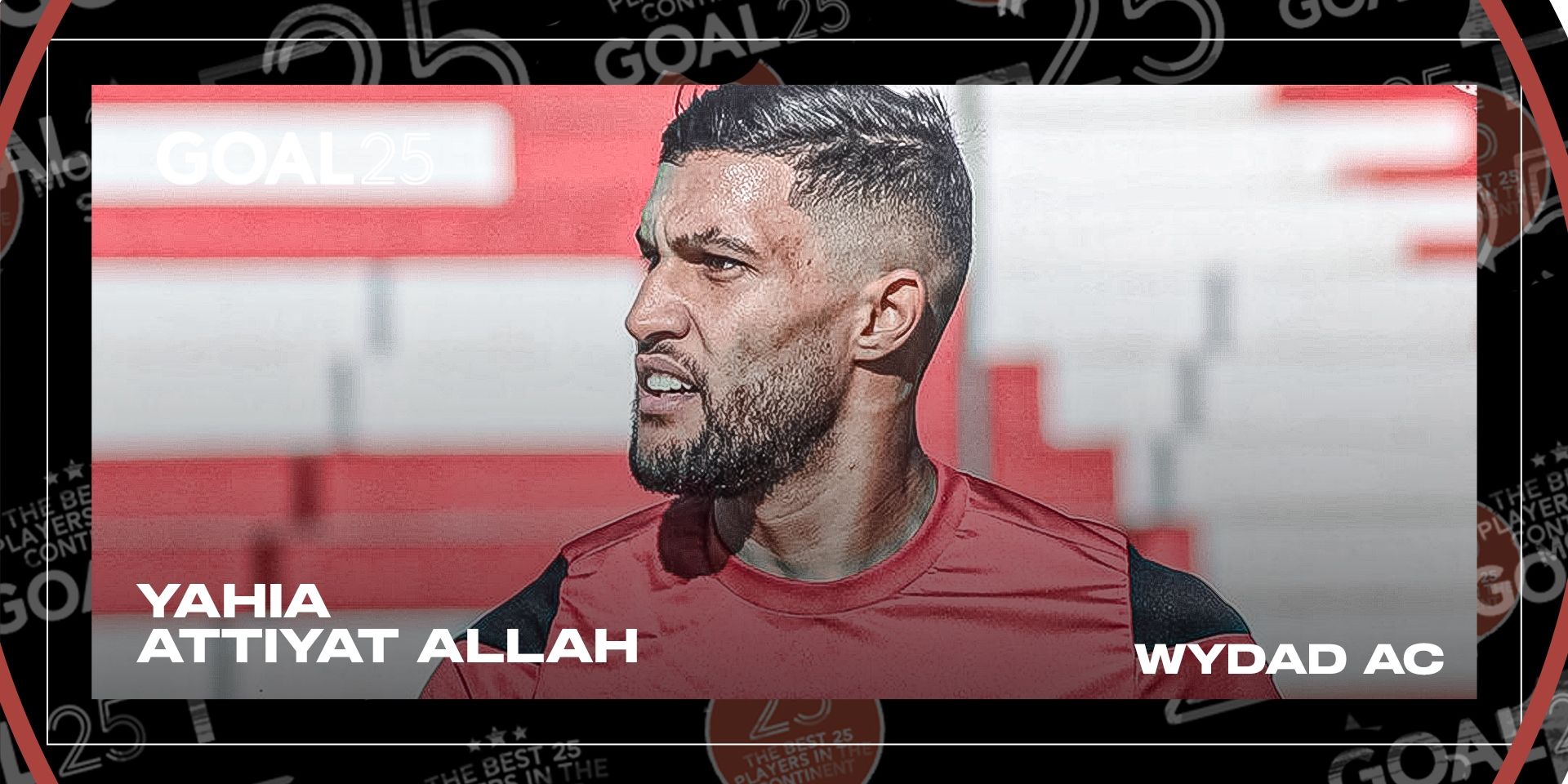 Yahia Attiyat Allah - goal 25 2022