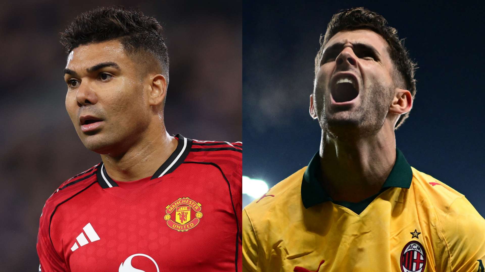Casemiro Christian Pulisic Man Utd AC Milan 2026