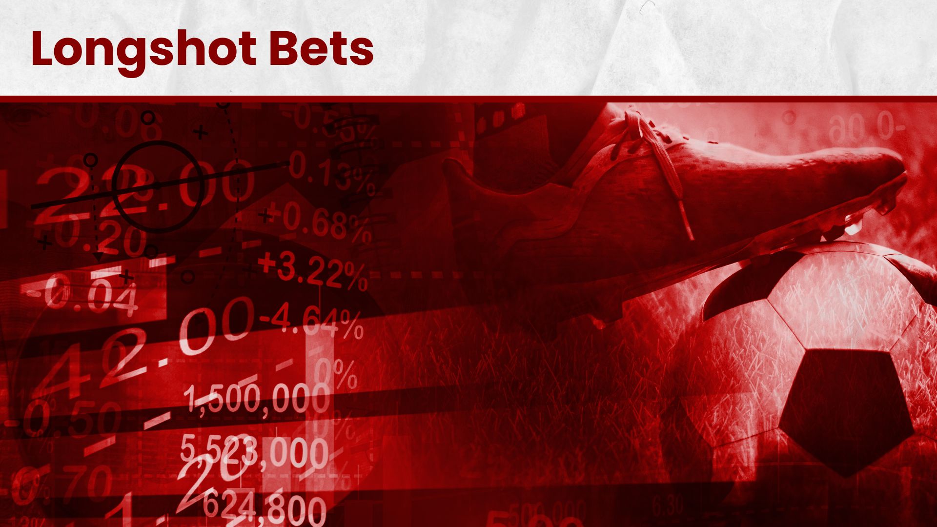 longshot bets