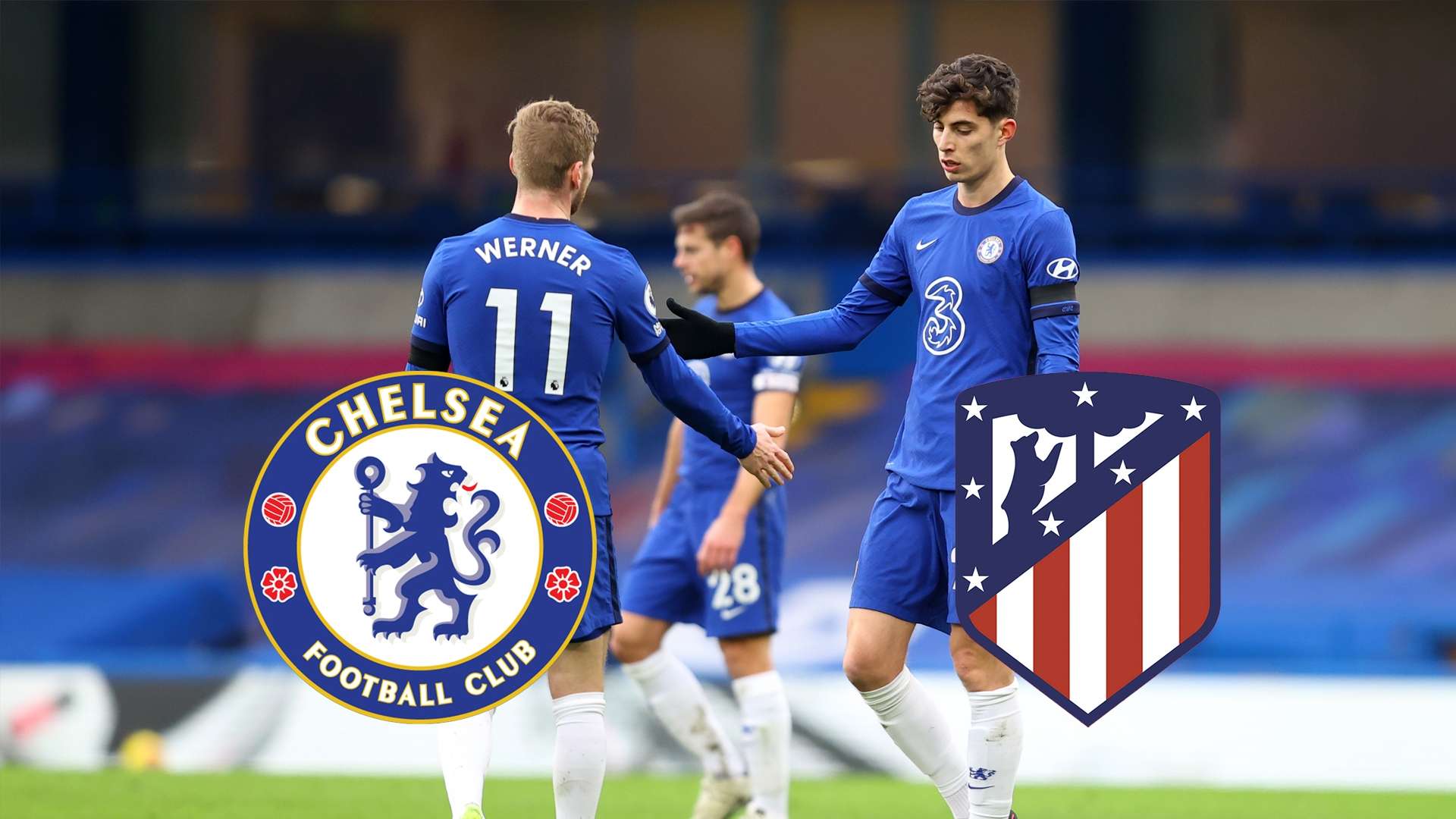 Header Gettyimages Timo Werner Kai Havertz FC Chelsea Atletico Madrid champions league 2020 2021 fußball heute live