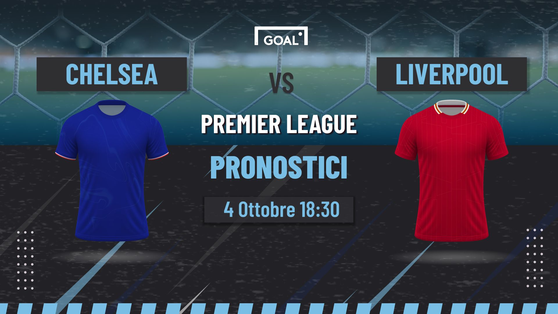 Pronostici Chelsea - Liverpool