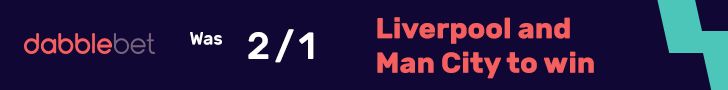 dabblebet offer 8/1 Man City Liverpool double footer